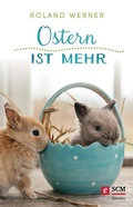 Cover: Ostern ist mehr - H&auml;nssler
