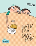 Cover: Einen Tag ganz brav - Kullerkupp Kinderbuch Verlag