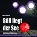 Cover: Still liegt der See (Badebuch) - Edition Wannenbuch