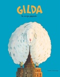Cover: Gilda, la oveja gigante - PLANET 8 GROUP SL D/B/A NUBEOCHO