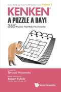 Cover: Kenken: A Puzzle A Day!: 365 Puzzles That Make You Smarter - World Scientific Publishing Co Pte Ltd