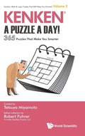 Cover: Kenken: A Puzzle A Day!: 365 Puzzles That Make You Smarter - World Scientific Publishing Co Pte Ltd