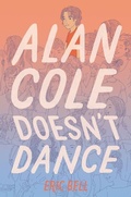Cover: Alan Cole Doesn't Dance - Collins