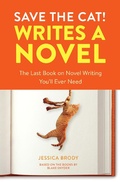 Cover: Save the Cat! Writes a Novel - Ten Speed Press
