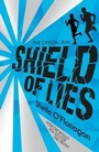 Cover: Shield of Lies - Hodder Children's Books