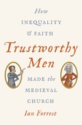 Cover: Trustworthy Men - Princeton University Press