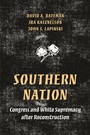 Cover: Southern Nation - Princeton University Press
