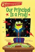 Cover: Our Principal Is a Frog! - Aladdin