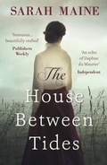 Cover: The House Between Tides - Hodder & Stoughton