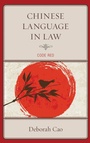 Cover: Chinese Language in Law - Lexington Books