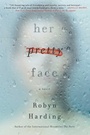 Cover: Her Pretty Face - Gallery/Scout Press