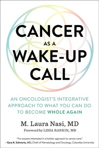 Abbildung von: Cancer as a Wake-Up Call - North Atlantic Books