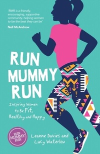 Abbildung von: Run Mummy Run - Summersdale Publishers
