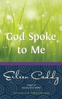 Cover: God Spoke to Me - Findhorn Press