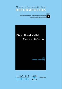 Abbildung von: Das Staatsbild Franz Böhms - De Gruyter Oldenbourg