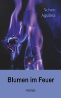 Cover: Blumen im Feuer - BoD - Books on Demand