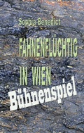 Cover: Fahnenfl&uuml;chtig in Wien - BoD - Books on Demand