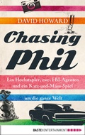Cover: Chasing Phil - Bastei L&uuml;bbe