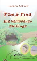 Cover: Tom und Tina Band 3 - tredition