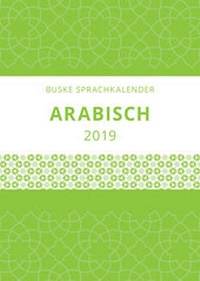 Abbildung von: Sprachkalender Arabisch 2019 - Buske, H