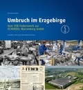 Cover: Umbruch im Erzgebirge - SachsenMedia eG