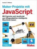 Cover: Maker-Projekte mit JavaScript - O'Reilly