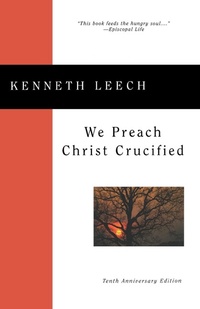 Bild: We Preach Christ Crucified - Church Publishing Inc