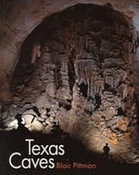 Enlarge image Cover: Texas Caves - Texas A & M University Press