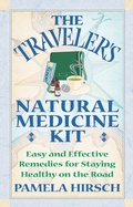 Cover: Traveler'S Natural Medicine Kit - Healing Arts Press