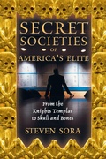 Cover: Secret Societies of America's Elite - Destiny Books,U.S.