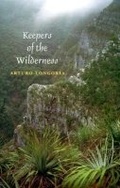 Cover: Keepers of the Wilderness - Texas A & M University Press