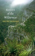 Cover: Keepers of the Wilderness - Texas A & M University Press