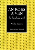 Cover: Koes a Ven ha Hwedhlow Erell/The Petrified Forest and Other Tales - Cornish Language Board
