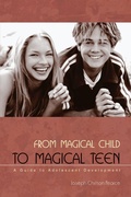 Cover: From Magical Child to Magical Teen - Park Street Press,U.S.