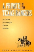 Cover: A Private in the Texas Rangers - Texas A & M University Press