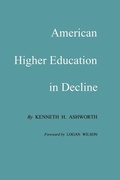 Cover: American Higher Education in Decline - Texas A & M University Press