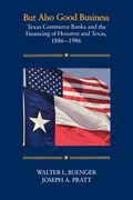 Cover: But Also Good Business - Texas A & M University Press