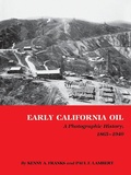 Cover: Early California Oil - Texas A & M University Press