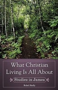 Cover: What Christian Living Is All About - 21st Century Christian, Inc.