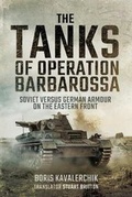 Cover: The Tanks of Operation Barbarossa - Pen & Sword Military