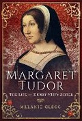 Bild: Margaret Tudor - Pen & Sword History