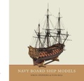 Cover: Navy Board Ship Models - Seaforth Publishing