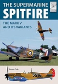 Cover: Flight Craft 15: Supermarine Spitfire MKV - Pen & Sword Aviation