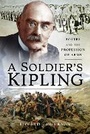 Cover: A Soldier's Kipling - Pen & Sword Military