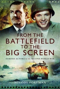Abbildung von: From the Battlefield to the Big Screen - Frontline Books