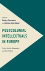 Cover: Postcolonial Intellectuals in Europe - Rowman & Littlefield International