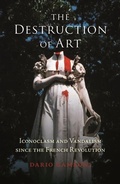 Cover: The Destruction of Art - Reaktion Books