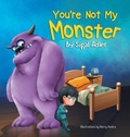 Cover: You're Not My Monster - Sigal Adler