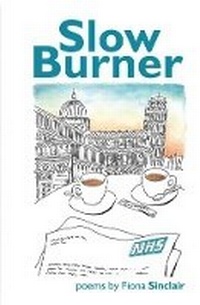 Enlarge image Cover: Slow Burner - Smokestack Books