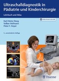 Cover: Ultraschalldiagnostik in P&auml;diatrie und Kinderchirurgie - Thieme